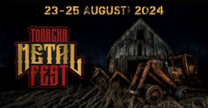 2024-08-23 Tobacka Metal Fest