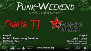 2025-04-04 Punk-weekend Charta 77 och Slutstation Tjernobyl