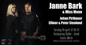 2026-04-16 Janne Bark & Miss Mono, m.fl.